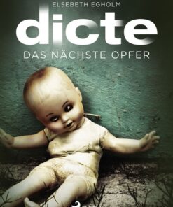 Das nächste Opfer: Ein Fall für Dicte Svendsen (E-bog)