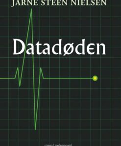Datadøden - Jarne Steen Nielsen - Bog