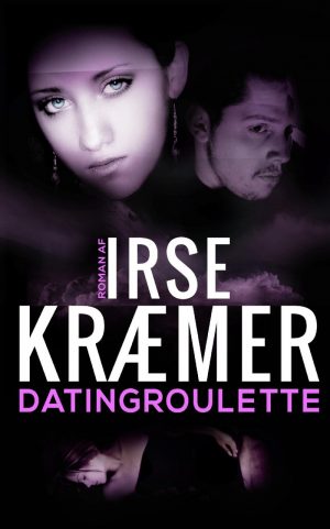 Datingroulette - Irse Kræmer - Bog