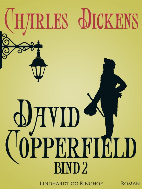 David Copperfield Bind 2 - Charles Dickens - Bog