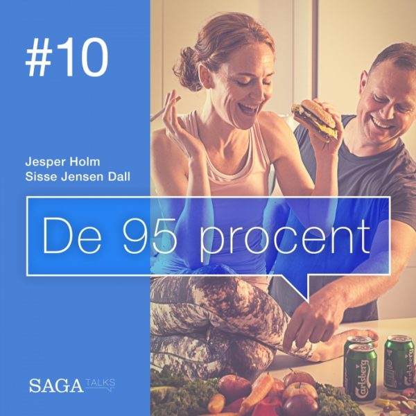 De 95 procent #10 - Relationer uden autopilot (Lydbog)