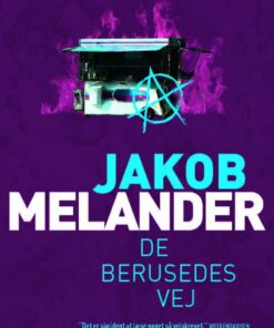 De Berusedes Vej - Jakob Melander - Bog