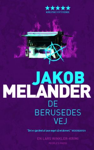 De Berusedes Vej - Jakob Melander - Bog