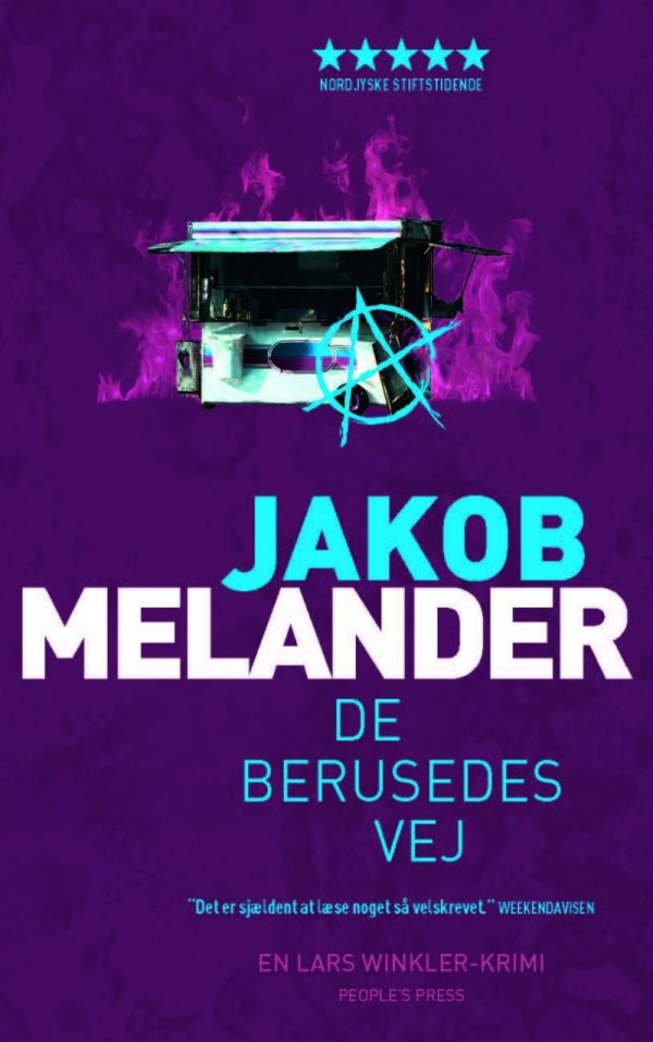 De Berusedes Vej - Jakob Melander - Bog