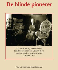 De Blinde Pionerer - Poul Lüneborg - Bog