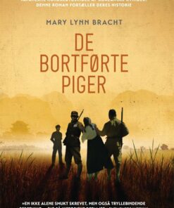 De Bortførte Piger - Mary Lynn Bracht - Bog