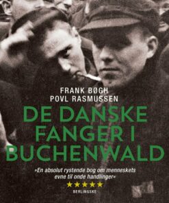 De Danske Fanger I Buchenwald - Frank Bøgh - Bog