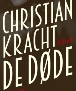 De Døde - Christian Kracht - Bog