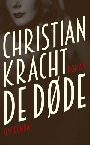 De Døde - Christian Kracht - Bog