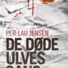 De Døde Ulves Sang - Per Lau Jensen - Bog