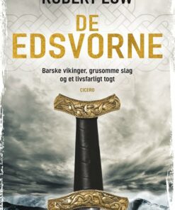 De Edsvorne - Robert Low - Bog