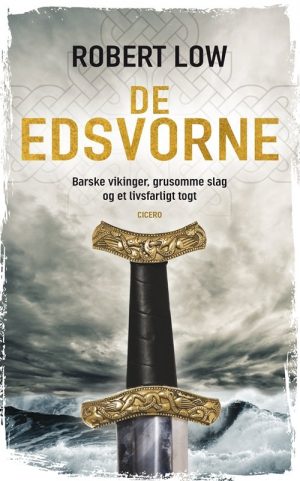 De Edsvorne - Robert Low - Bog