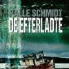 De Efterladte - Palle Schmidt - Bog