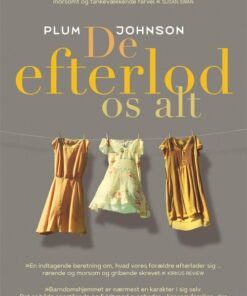 De Efterlod Os Alt - Plum Johnson - Bog