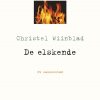 De Elskende - Christel Wiinblad - Bog