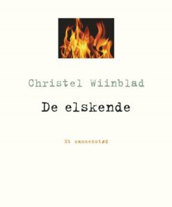 De Elskende - Christel Wiinblad - Bog