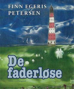 De Faderløse - Finn Egeris Petersen - Bog