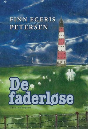 De Faderløse - Finn Egeris Petersen - Bog