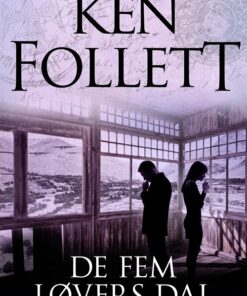 De Fem Løvers Dal - Ken Follett - Bog