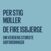 De Fire Isbjerge - Per Stig Møller - Bog