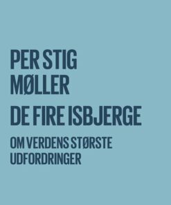 De Fire Isbjerge - Per Stig Møller - Bog