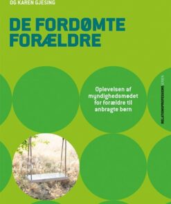 De Fordømte Forældre - Lisbeth Zornig Andersen - Bog