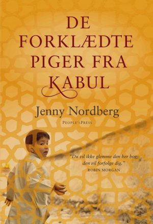 De Forklædte Piger Fra Kabul - Jenny Nordberg - Bog