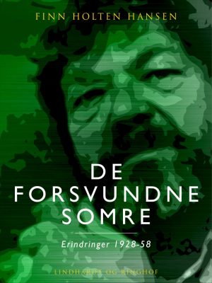 De Forsvundne Somre - Finn Holten Hansen - Bog