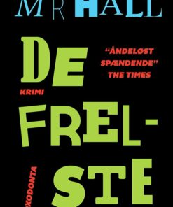 De Frelste - M R Hall - Bog