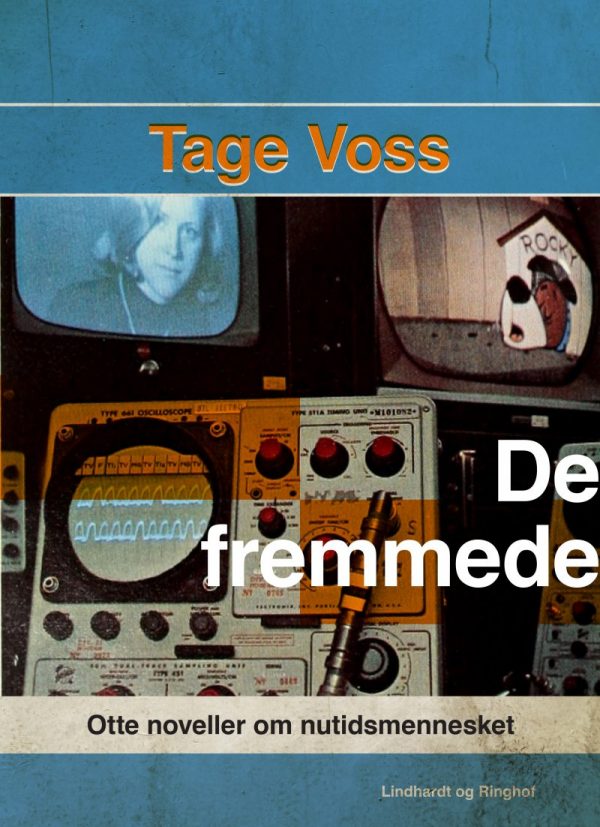 De Fremmede - Tage Voss - Bog