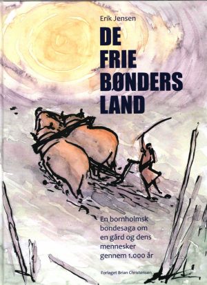 De Frie Bønders Land - Erik Jensen - Bog