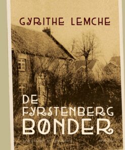 De Fyrstenberg Bønder - Gyrithe Lemche - Bog