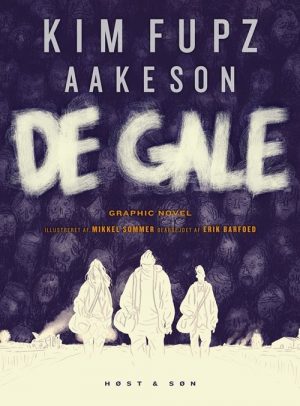 De Gale, Graphic Novel - Kim Fupz Aakeson - Tegneserie