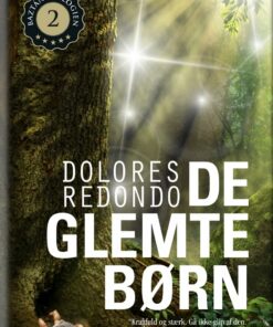 De Glemte Børn - Dolores Redondo - Bog