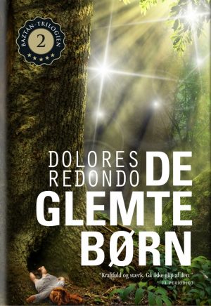 De Glemte Børn - Dolores Redondo - Bog