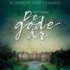 De Gode år - Elizabeth Jane Howard - Bog