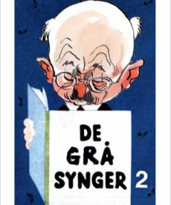 De Grå Synger 2 - Med Noder - Aksel Blaabjerg - Bog