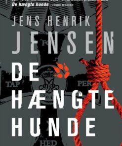De Hængte Hunde - Jens Henrik Jensen - Bog
