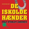 De Iskolde Hænder - Erle Stanley Gardner - Bog