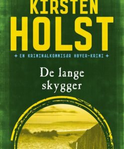 De Lange Skygger - Kirsten Holst - Bog