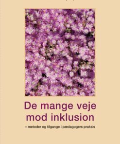 De Mange Veje Mod Inklusion - Tom Ritchie - Bog