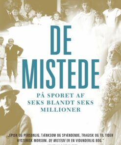 De Mistede - Daniel Mendelsohn - Bog