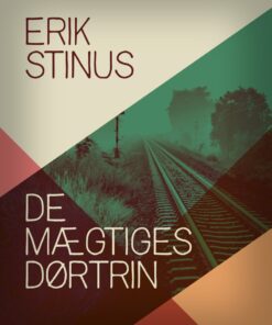 De Mægtiges Dørtrin - Erik Stinus - Bog