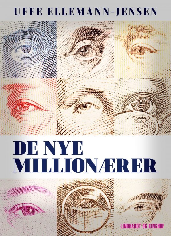 De Nye Millionærer - Uffe Ellemann-jensen - Bog