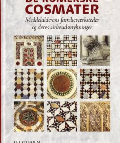 De Romerske Cosmater - Ib Lydholm - Bog