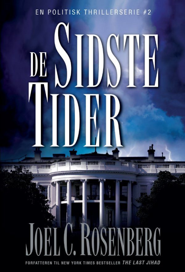 De Sidste Tider - Joel C. Rosenberg - Bog