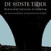 De Sidste Tider - Keld Zeruneith - Bog