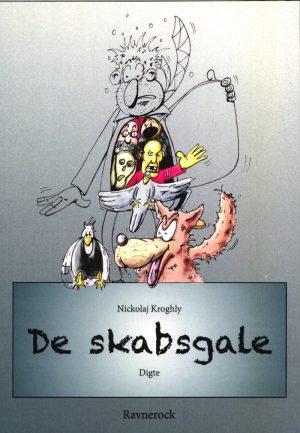 De Skabsgale - Nickolaj Kroghly - Bog