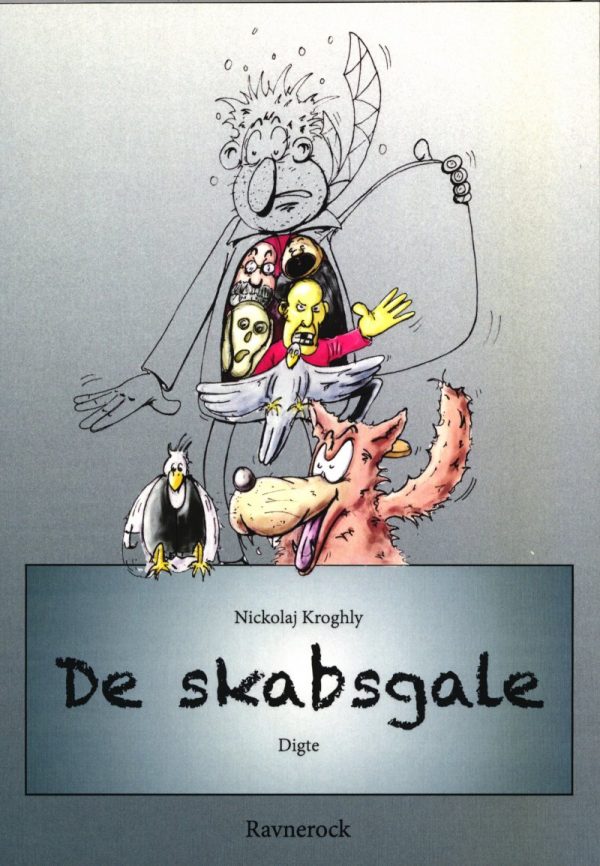 De Skabsgale - Nickolaj Kroghly - Bog