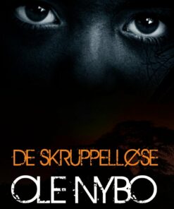 De Skruppelløse - Ole Nybo - Bog